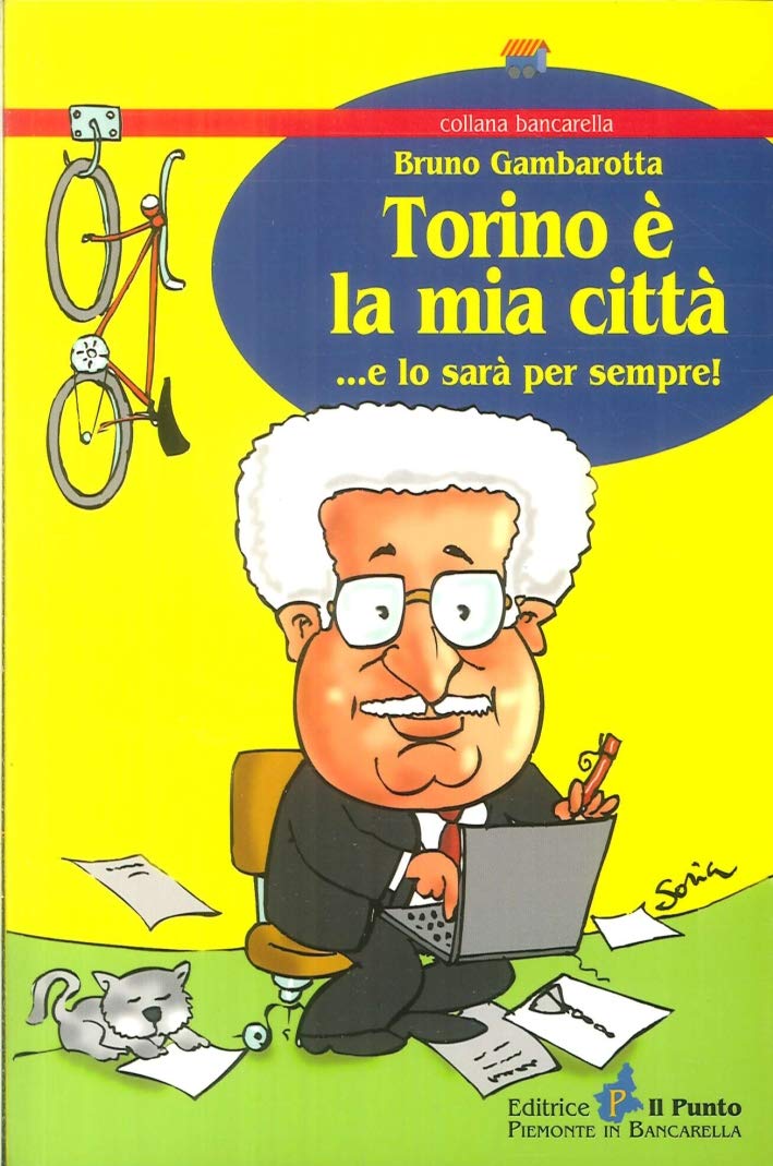Torino è la mia città... e lo sarà per sempre! book
