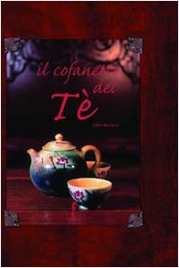 Il cofanetto del tè. Ediz. illustrata book