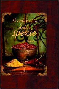 Il cofanetto delle spezie. Ediz. illustrata book