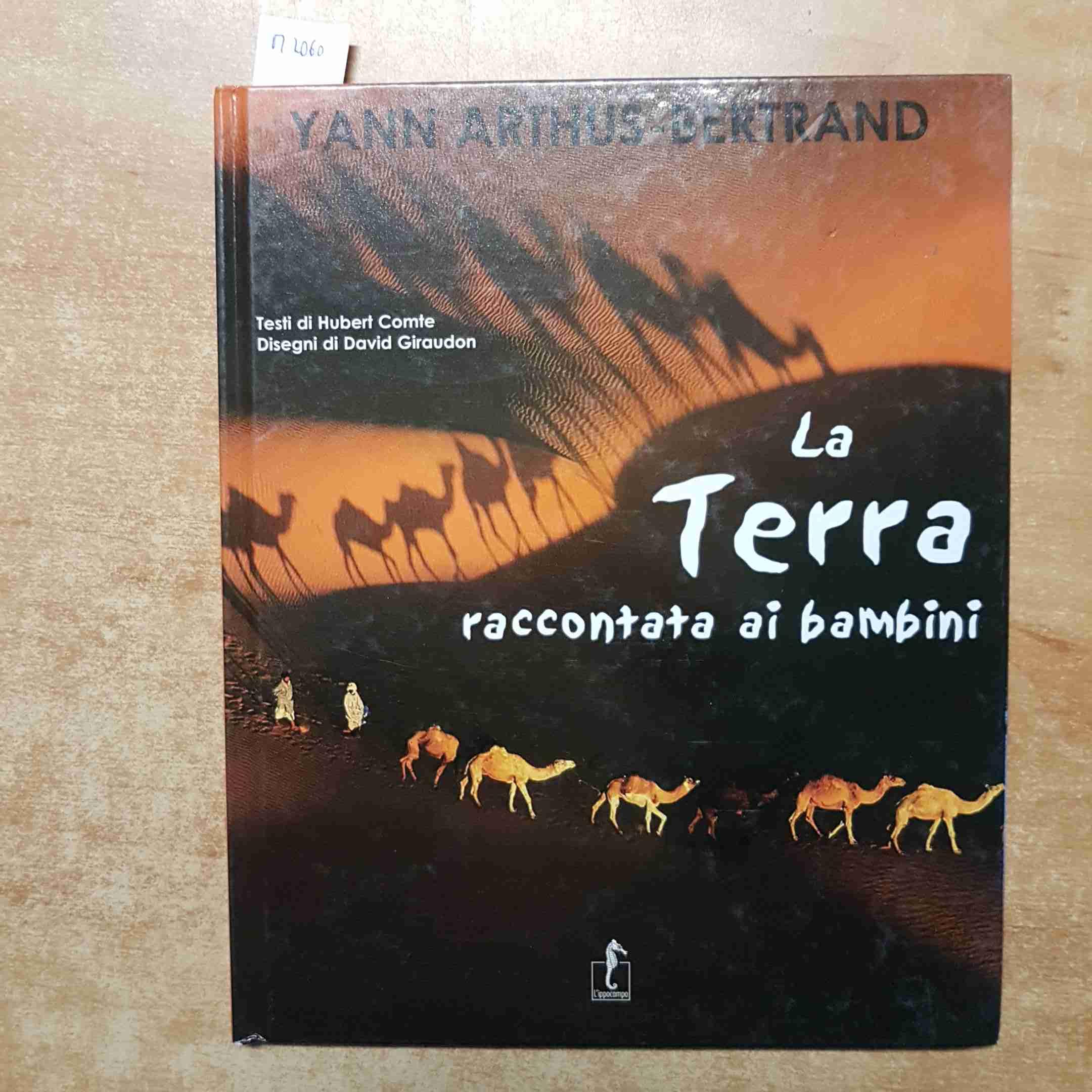 La terra raccontata ai ragazzi. Ediz. illustrata (L' enciclopedia della terra) Children's books