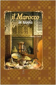 Il Marocco in tavola. Ediz. illustrata (I cofanetti) Leisure, Home & Garden