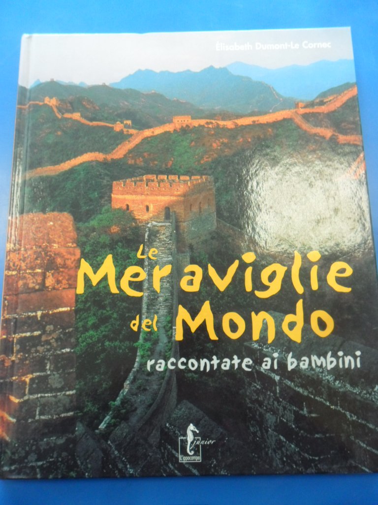 Le meraviglie del mondo raccontate ai bambini Non-fiction