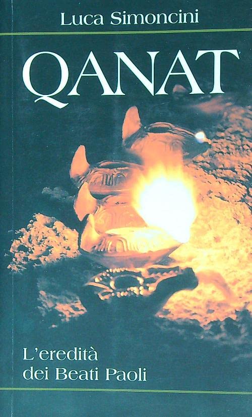 Qanat. L'eredità dei beati Paoli Contemporary literature