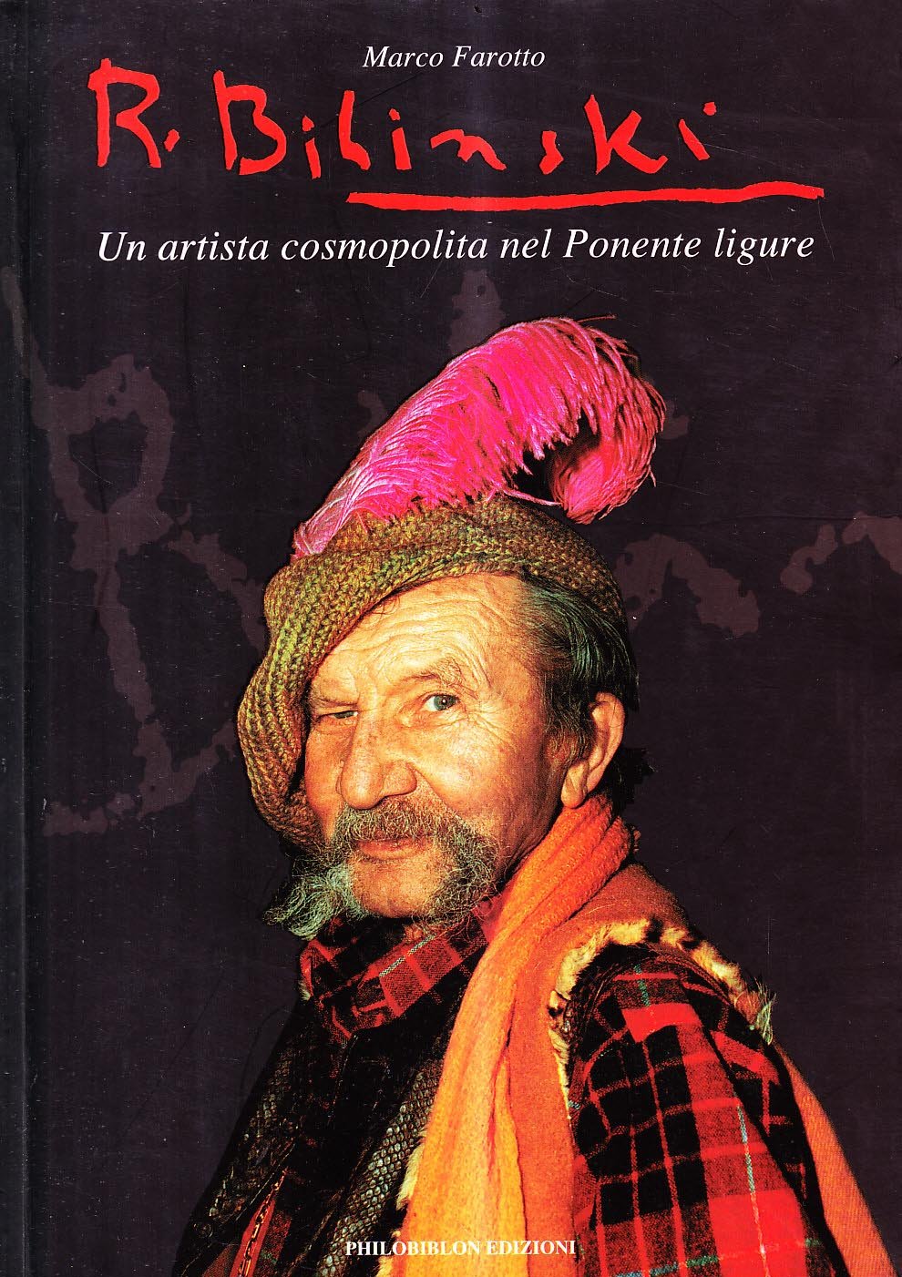Roman Bilinski. Un artista cosmopolita nel Ponente ligure (Fuori steccato) Film, Art & Culture