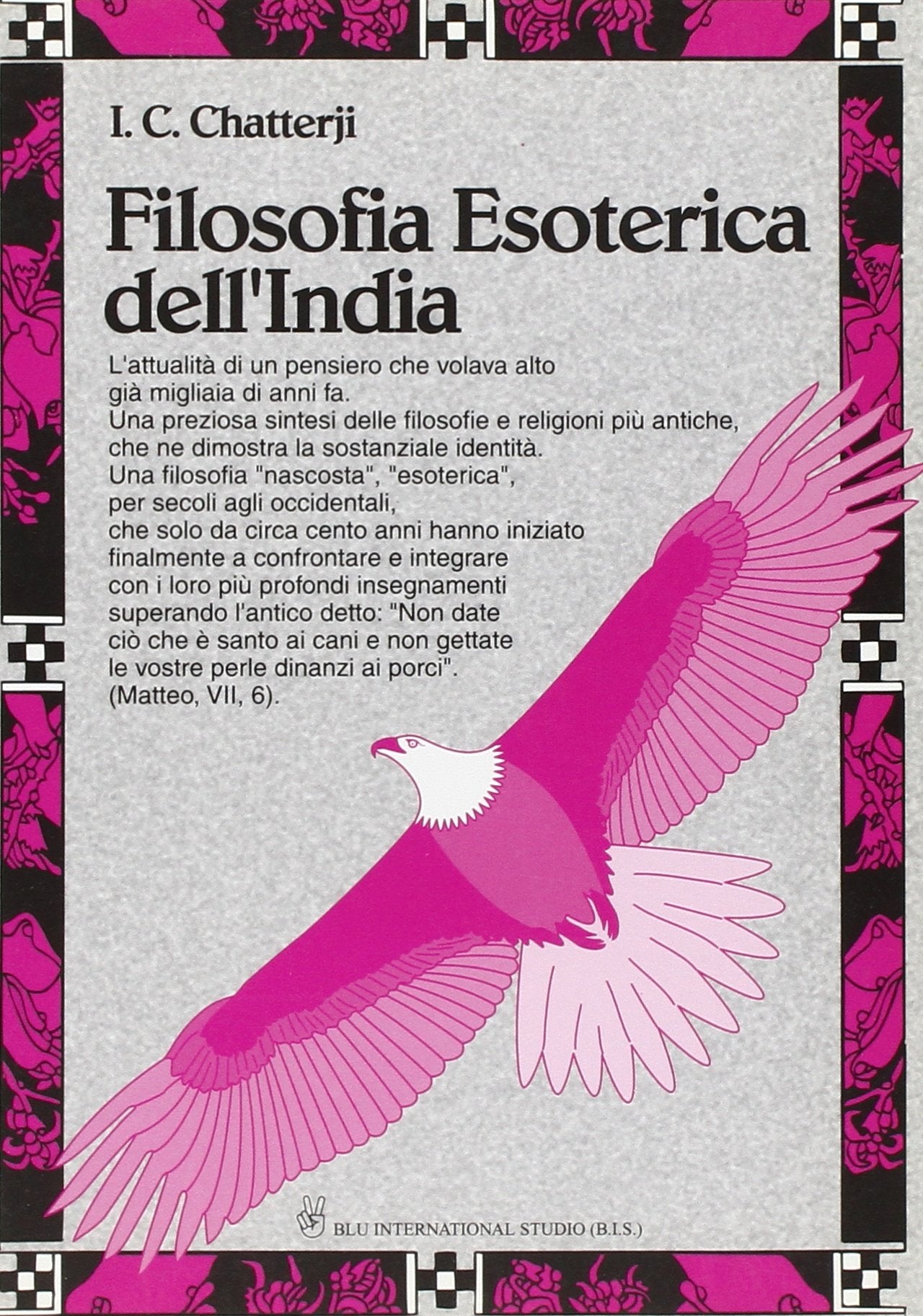 Filosofia esoterica dell'India. È la madre della psicologia occidentale detta «transpersonale» Philosophy
