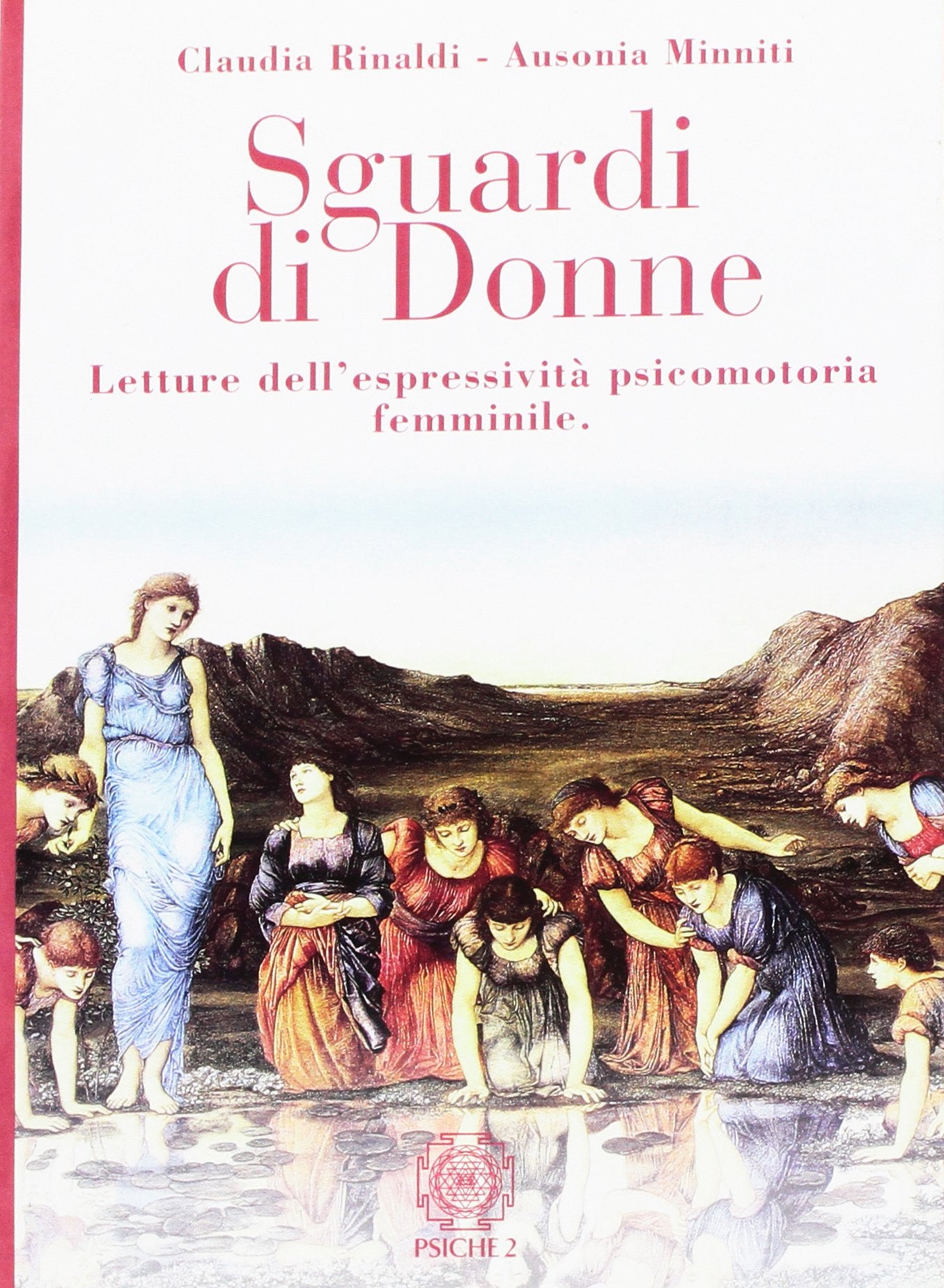 Sguardi di donne. Letture dell'espressività psicomotoria femminile book