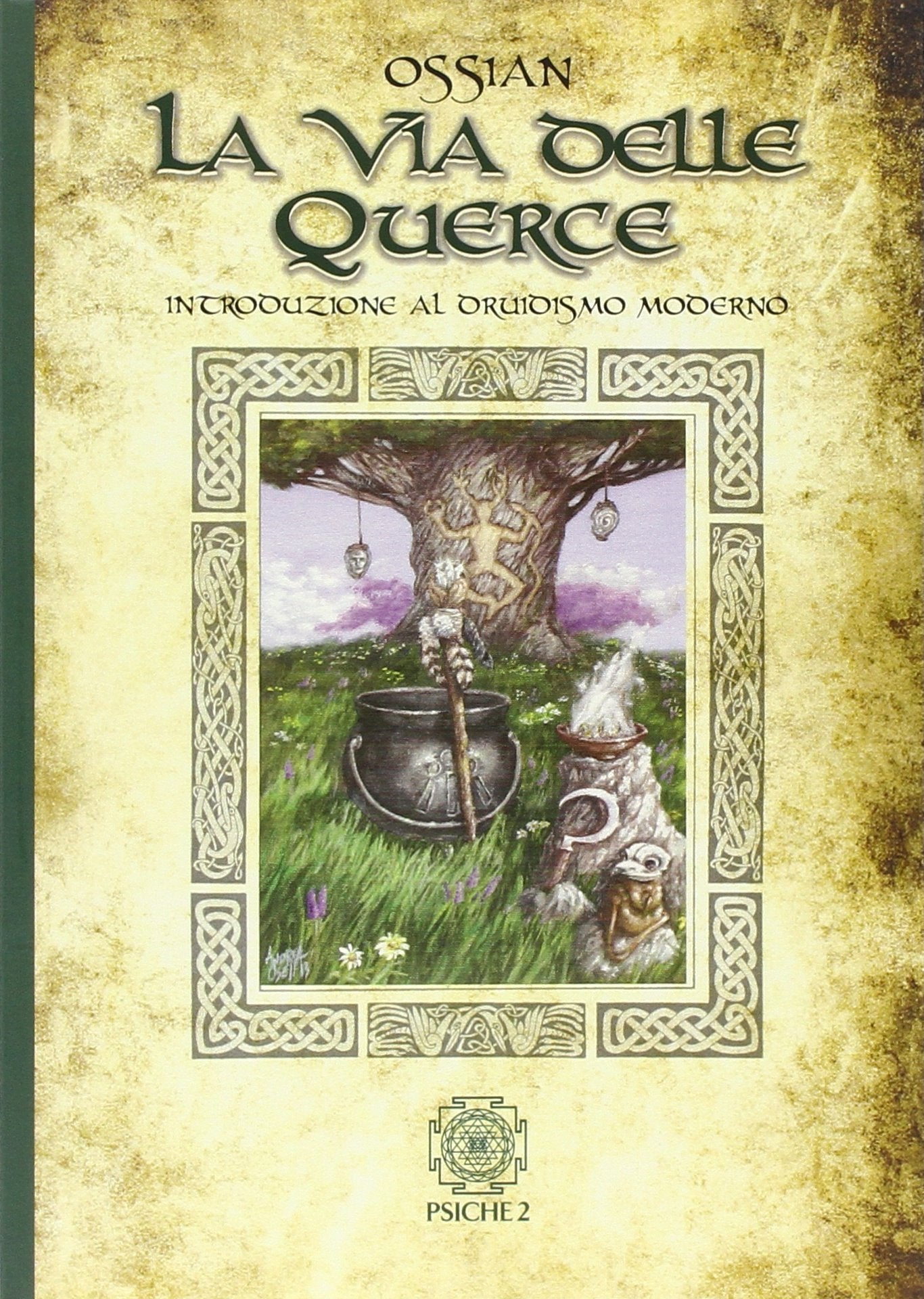 La via delle querce. Introduzione al druidismo moderno Religion & Esotericism
