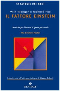 Il fattore Einstein. Tecniche per liberare il genio personale Lifestyle