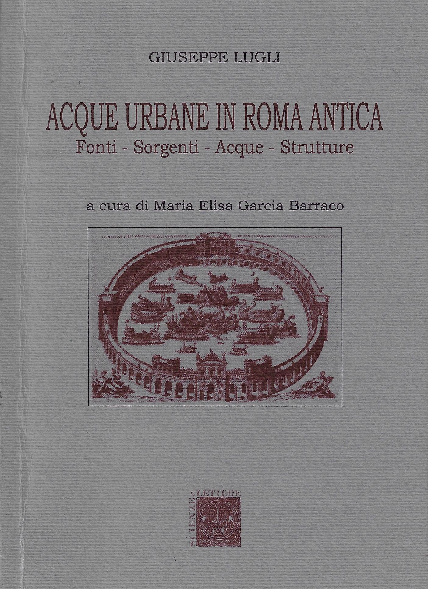 Acque urbane in Roma antica. Fonti, sorgenti e strutture book