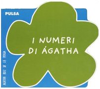 I numeri di Ágatha. Ediz. illustrata book