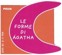 Le forme di Ágatha. Ediz. illustrata book