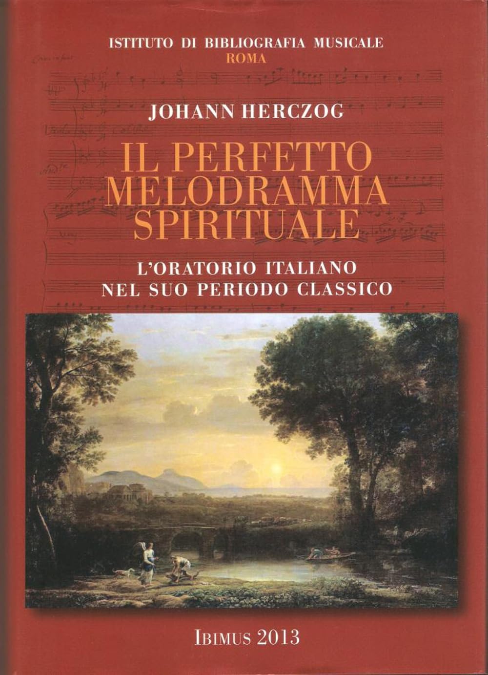 Il perfetto melodramma spirituale book