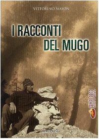 I racconti del mugo (Campo base) Leisure, Home & Garden