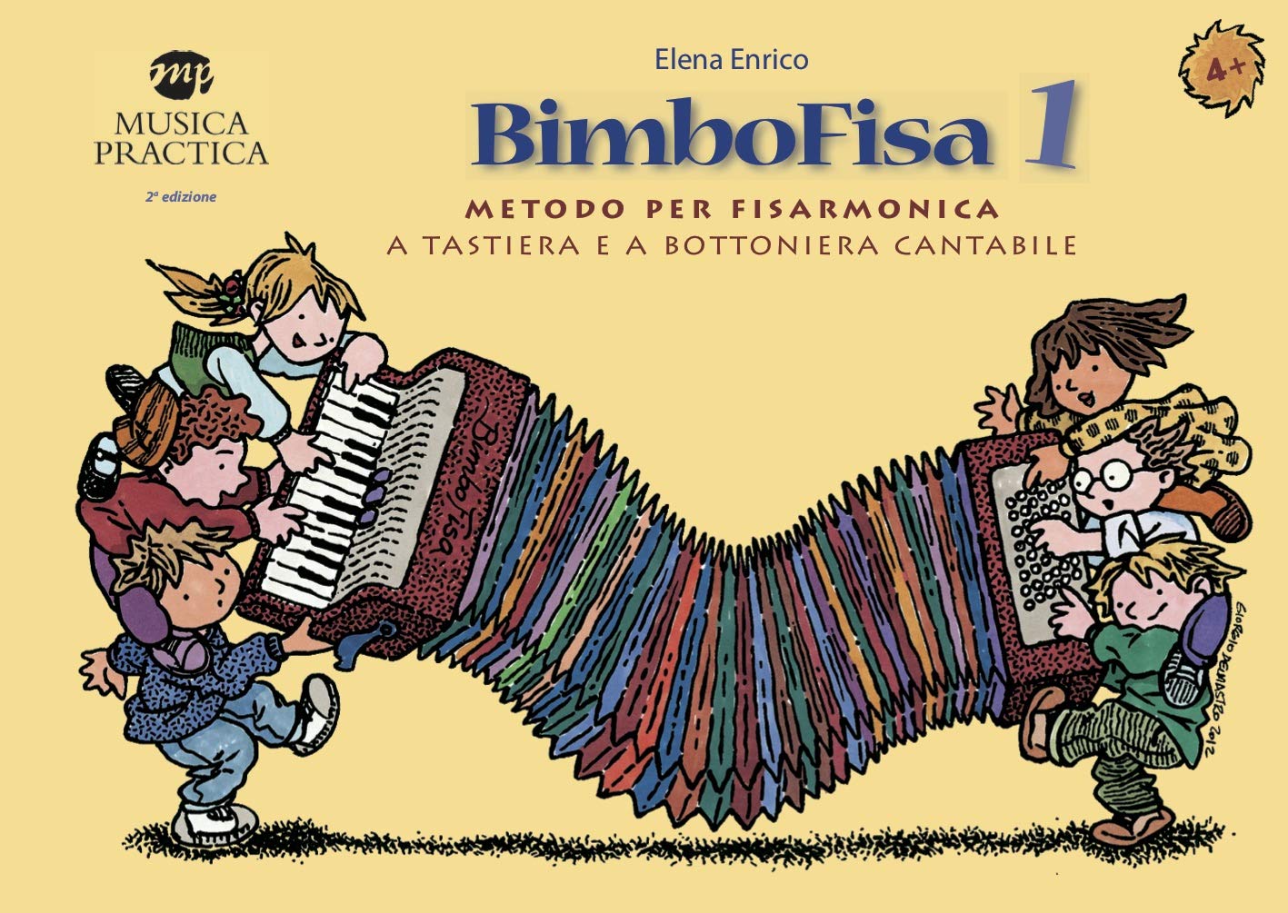 BimboFisa. Metodo per fisarmonica a tastiera e a bottoniera (Vol. 1) Arts & Music
