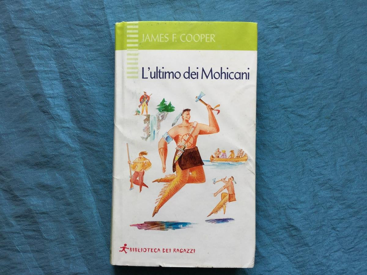 L'ultimo dei mohicani (Biblioteca dei ragazzi) Novels & Short Stories