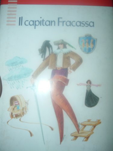 Il capitan Fracassa (Biblioteca dei ragazzi) Novels & Short Stories