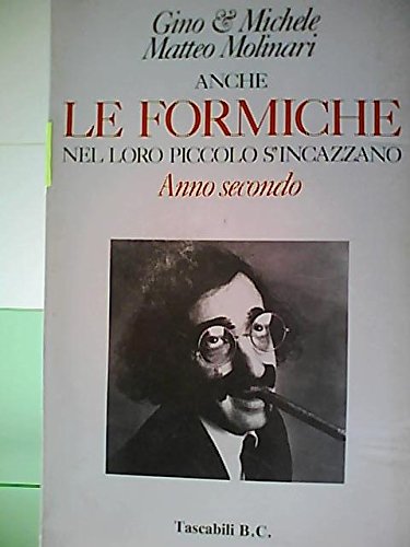 Anche le formiche nel loro piccolo si incazzano 2002 book