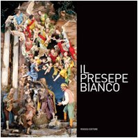 Il presepe bianco. Ediz. illustrata. Con DVD book