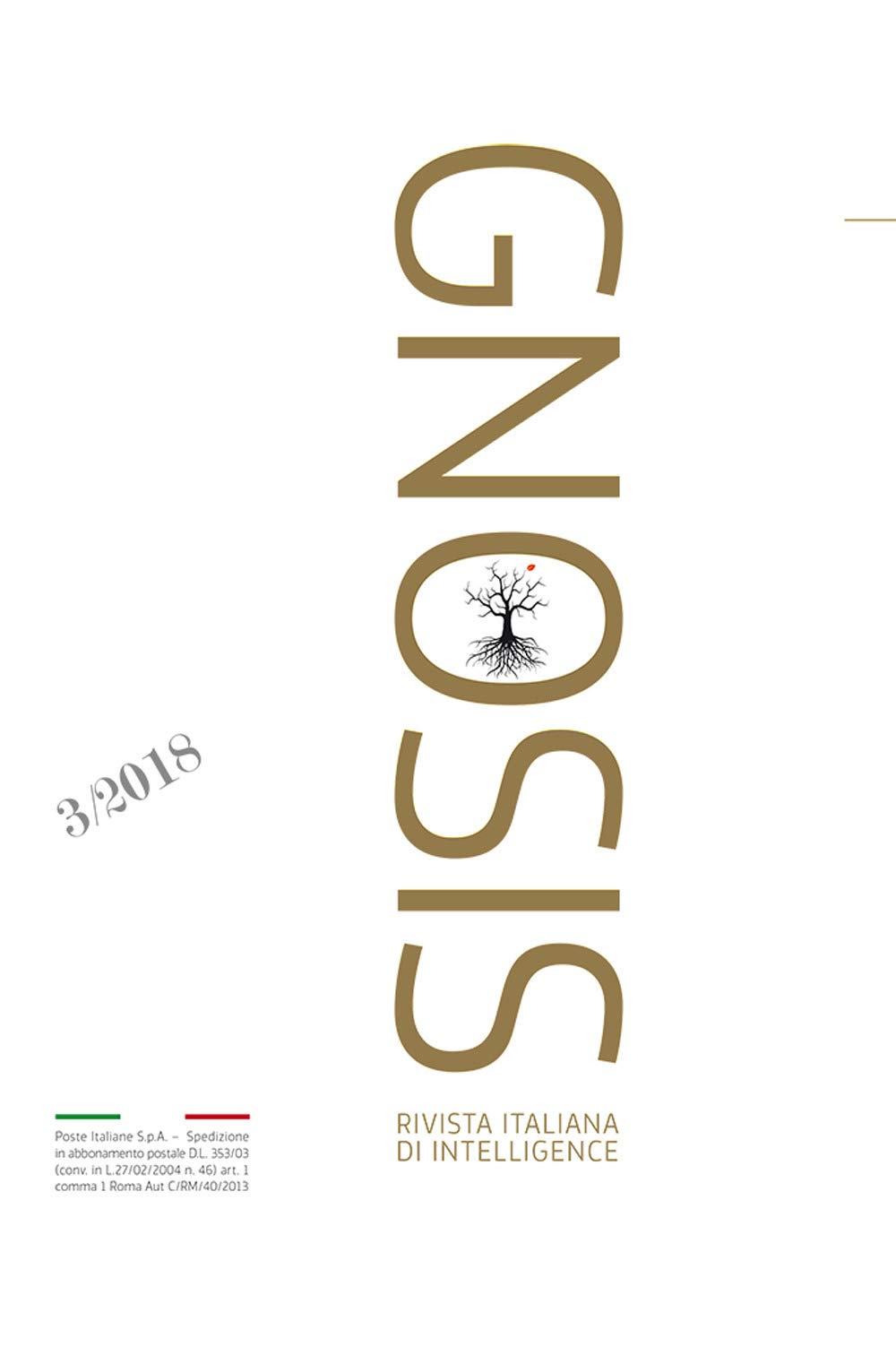 Gnosis. Rivista italiana di Intelligence (2018) (Vol. 3) Reference Books