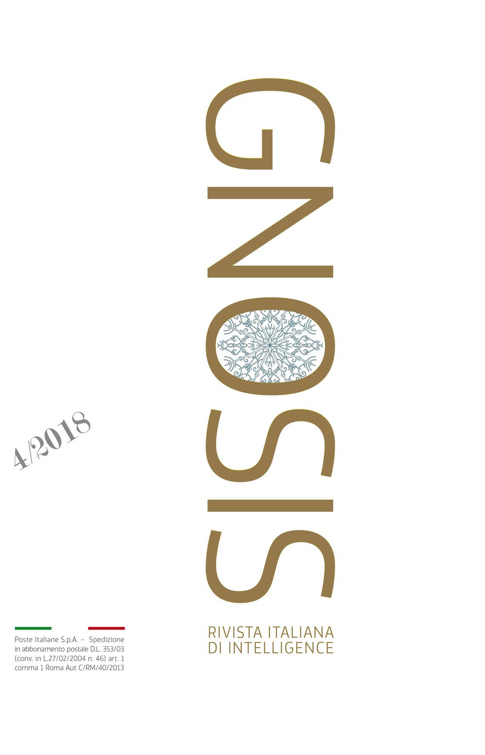 Gnosis. Rivista italiana di Intelligence. Ediz. italiana e inglese (2018) (Vol. 4) Reference Books