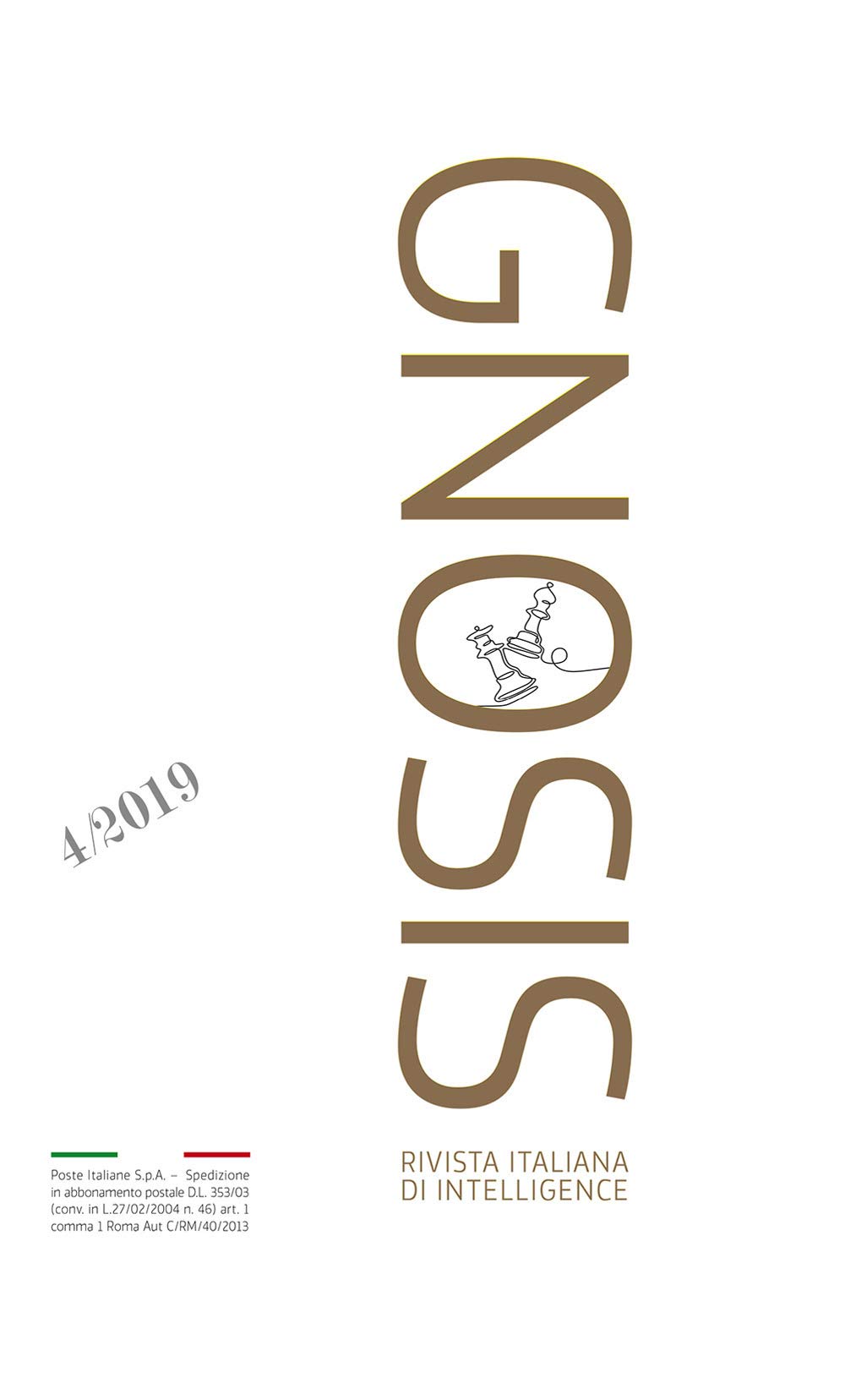Gnosis. Rivista italiana di Intelligence (2019) (Vol. 4) Reference Books