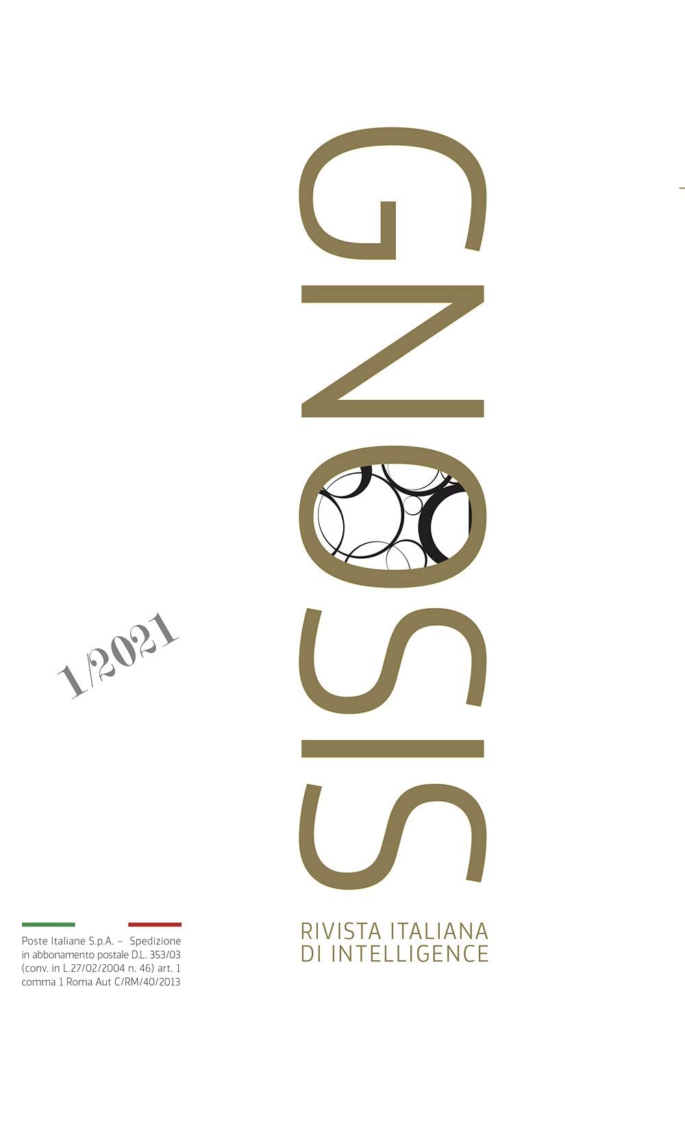 Gnosis. Rivista italiana di Intelligence. Ediz. italiana e inglese (2021) (Vol. 1) book