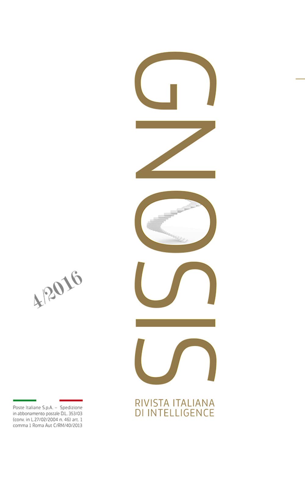 Gnosis. Rivista italiana di Intelligence. Ediz. bilingue (2016) (Vol. 4) book