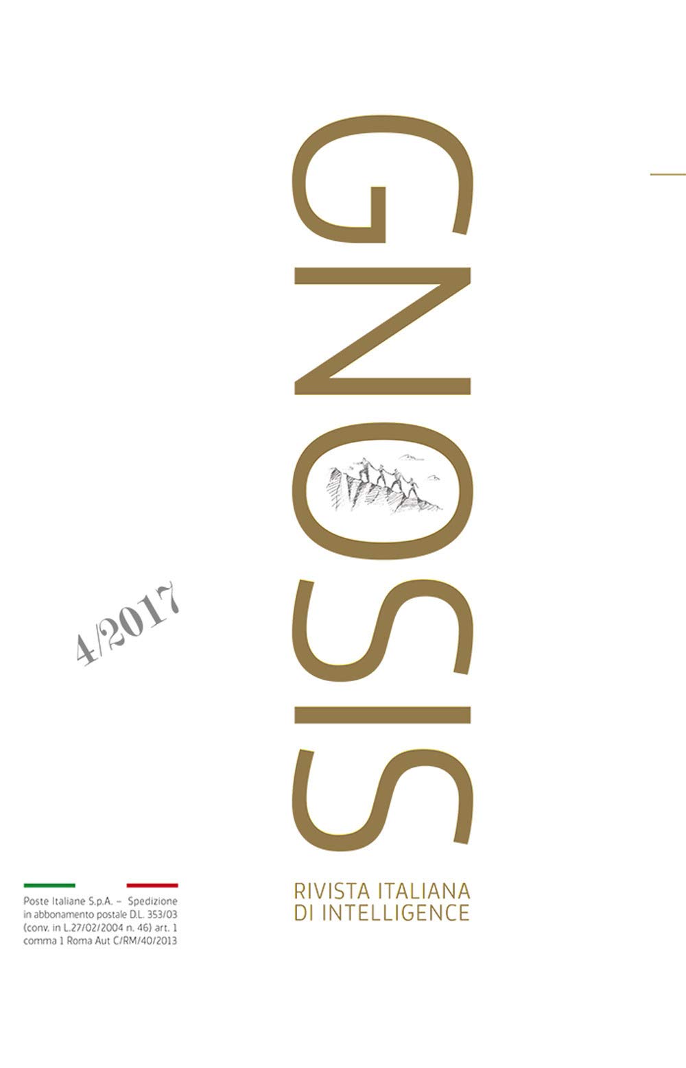 Gnosis. Rivista italiana di Intelligence. Ediz. italiana e inglese (2017) (Vol. 4) Reference Books