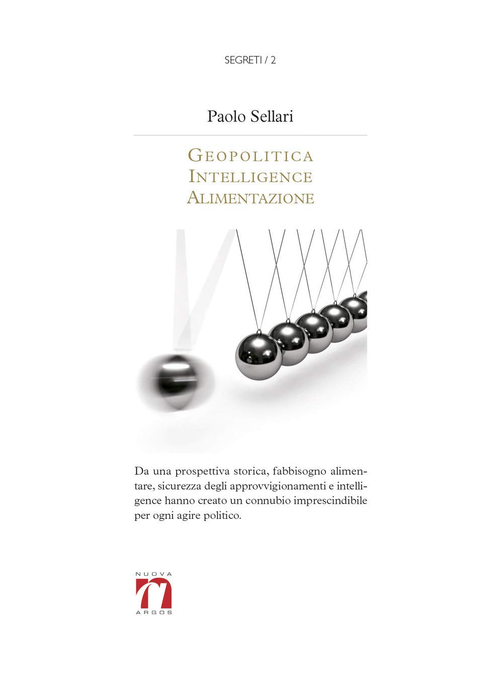 Geopolitica, intelligence, alimentazione book