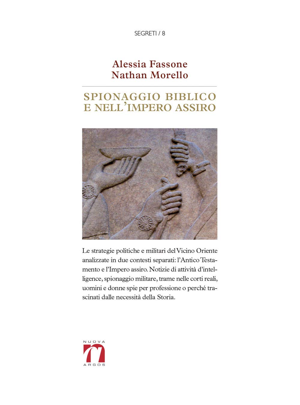 Spionaggio biblico e nell'impero assiro Politics & History