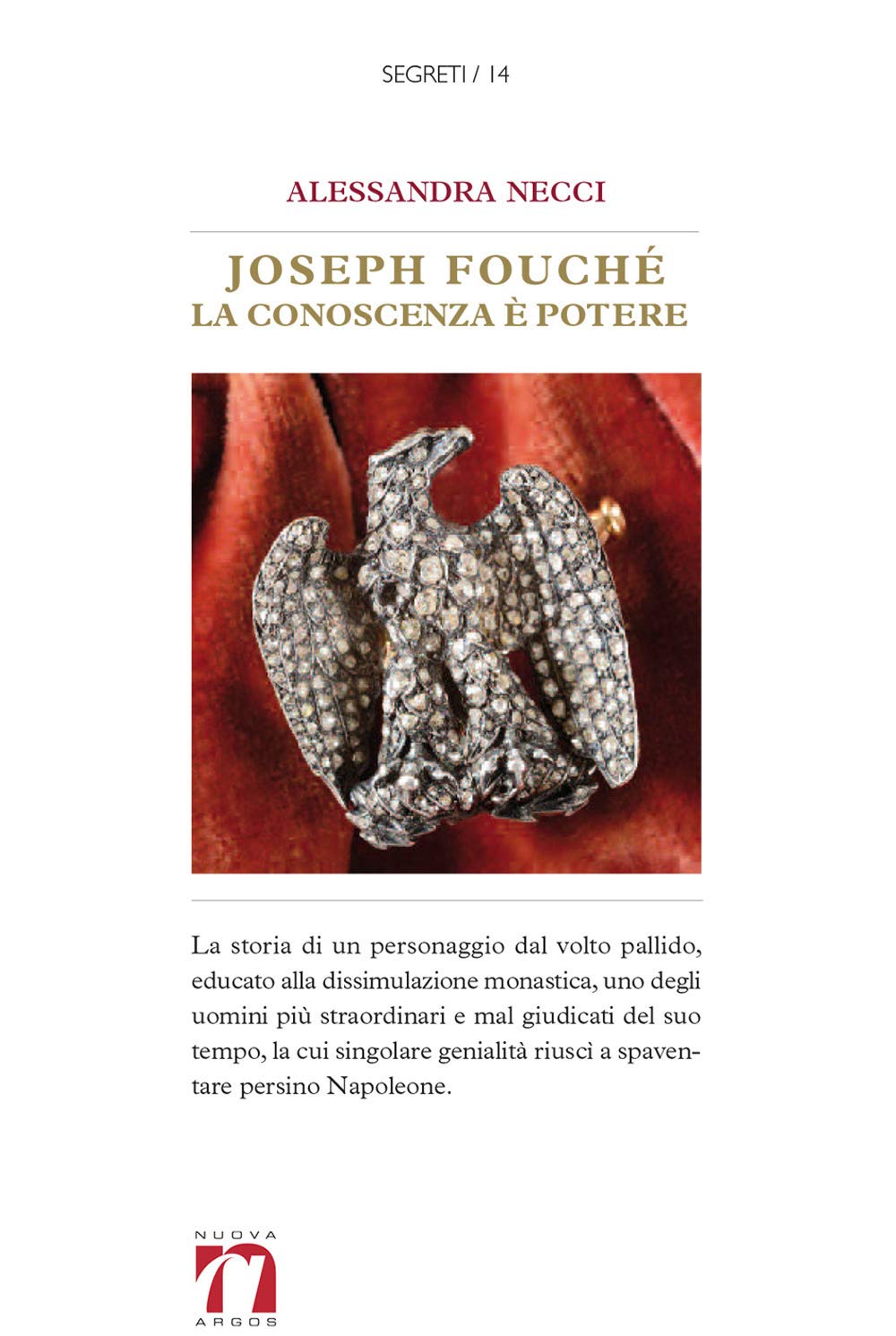 Joseph Fouché. La conoscenza è potere book