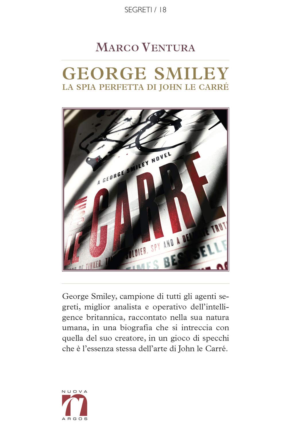 George Smiley. La spia perfetta di John le Carré book