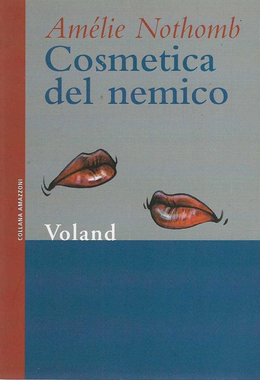 Product Image: Cosmetica del nemico