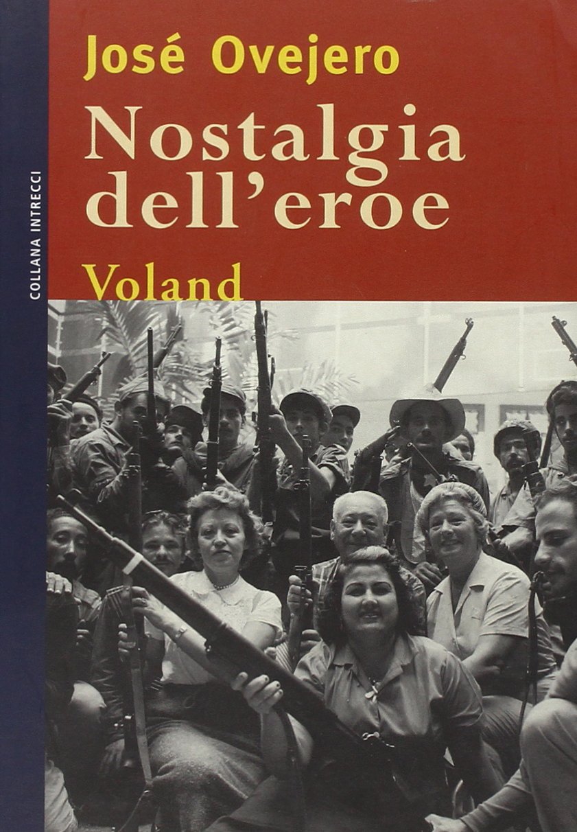 Nostalgia dell'eroe book