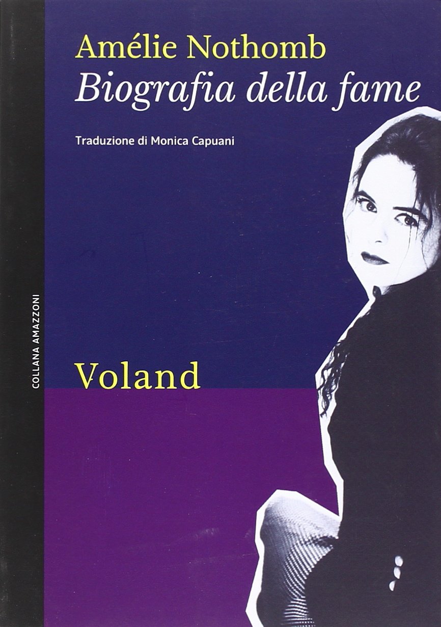 Biografia della fame (Amazzoni) Contemporary literature