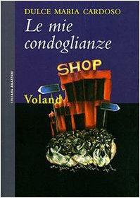 Le mie condoglianze (Amazzoni) Contemporary literature