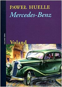 Mercedes-Benz. Da alcune lettere a Hrabal book