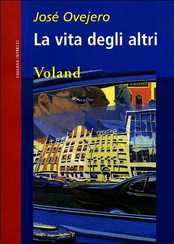 La vita degli altri Contemporary literature