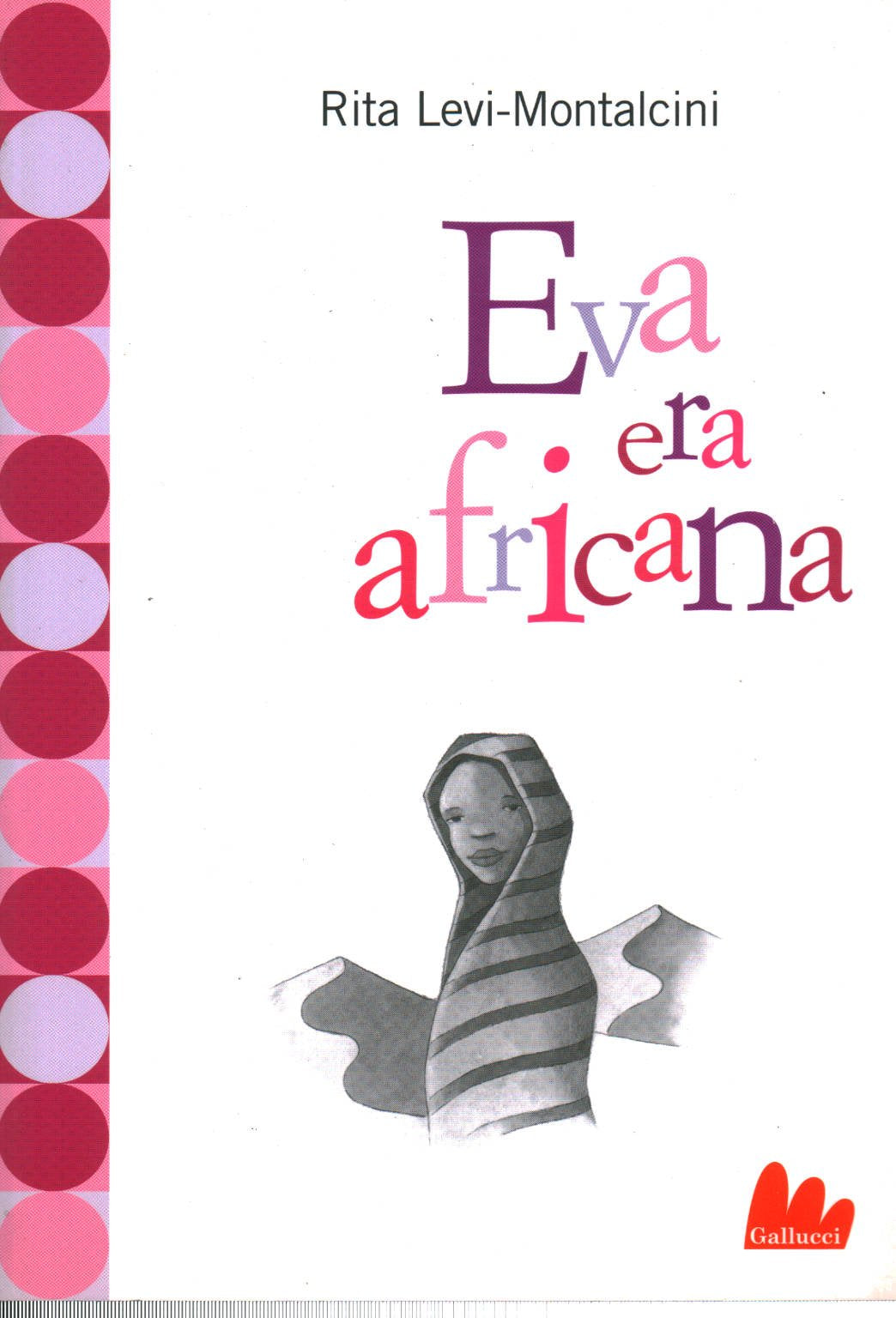 Eva era africana (Universale Gallucci) Non-fiction
