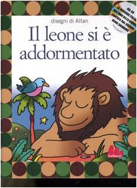 Gallucci: Il Leone SI E' Addormetato + CD (Illustrati) Arts & Music