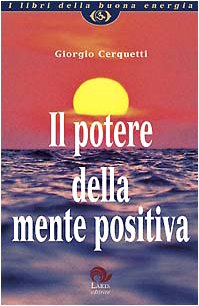 Il potere della mente positiva book
