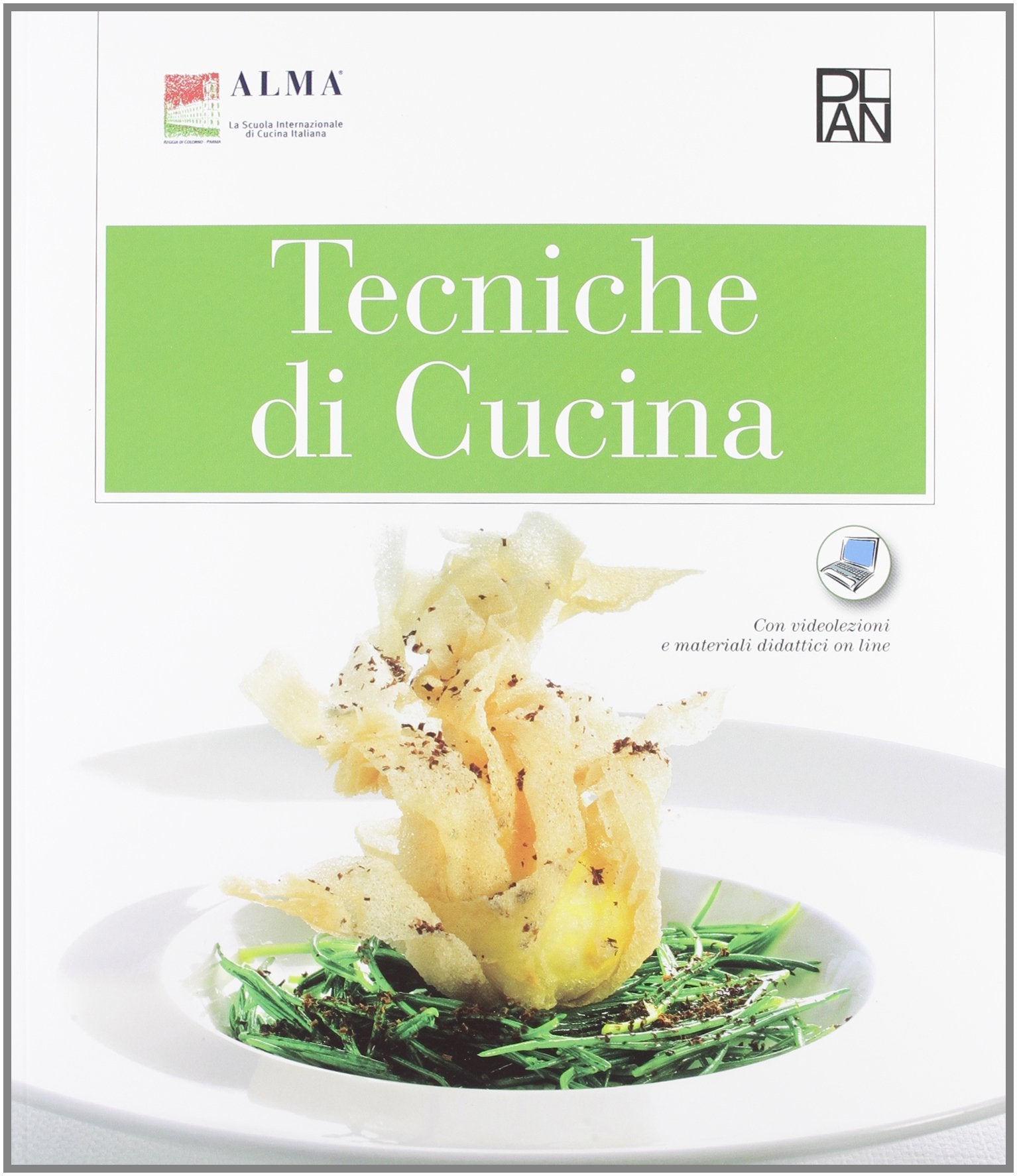 Tecniche di cucina-Pasticceria di base. Per gli Ist. alberghieri book