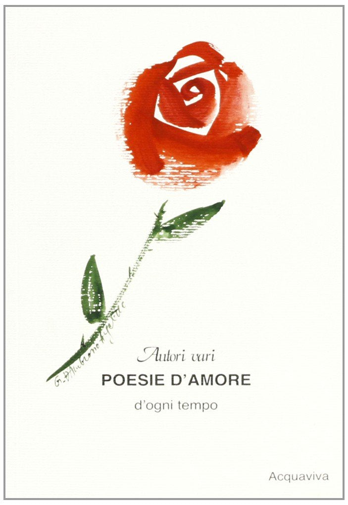 Poesie d'amore d'ogni tempo (Tiratura limitata) Poetry