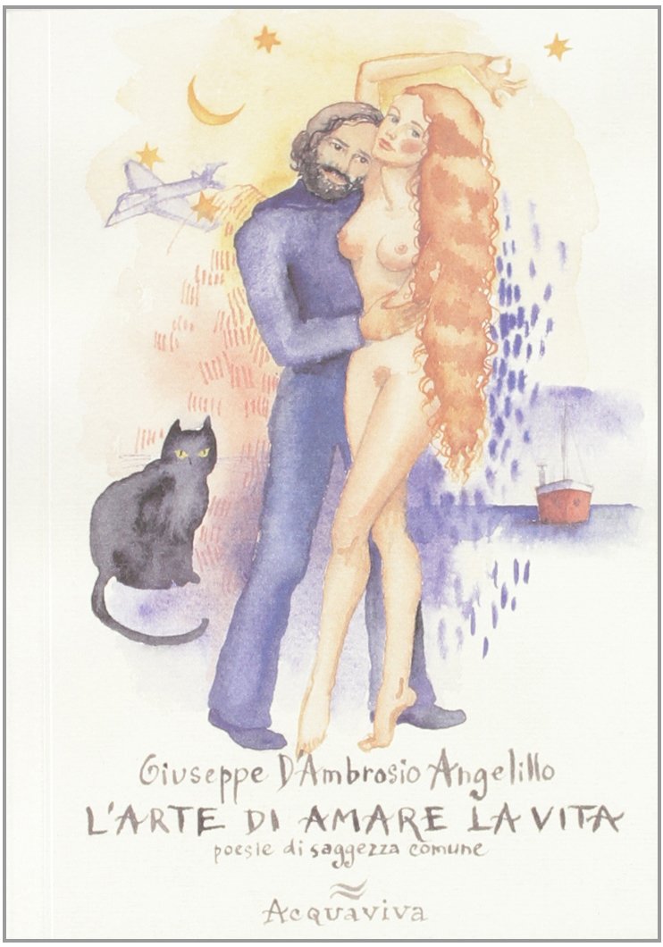 L'arte di amare la vita. Poesie di saggezza comune book