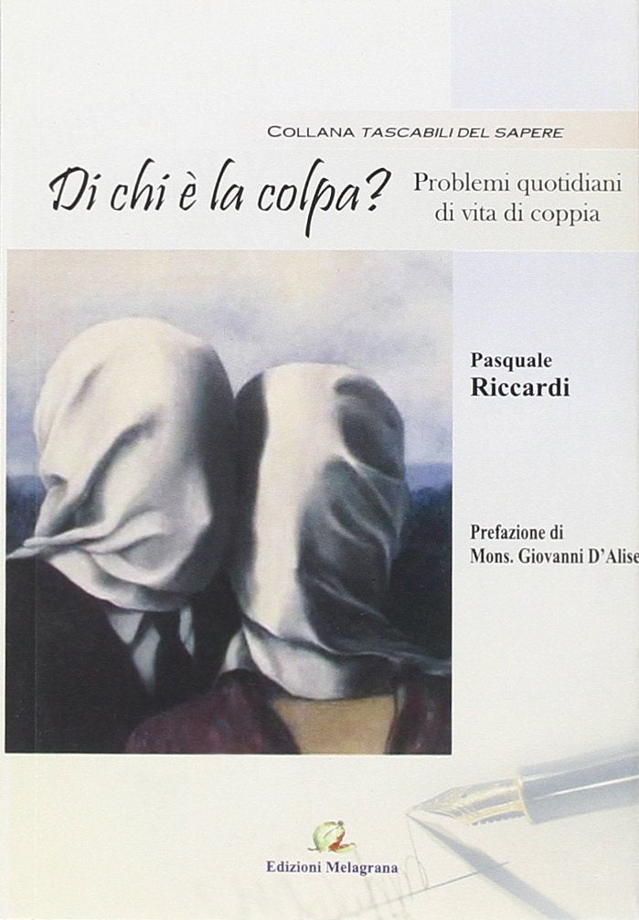 Di chi è la colpa? (Tascabili del sapere) Partnership & Love
