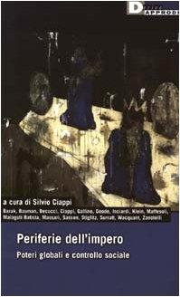 Periferie dell'impero. Poteri globali e controllo sociale (DeriveApprodi) Books