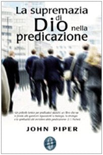 La supremazia di Dio nella predicazione book