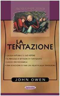 La tentazione (Sentieri antichi) Religion & Esotericism