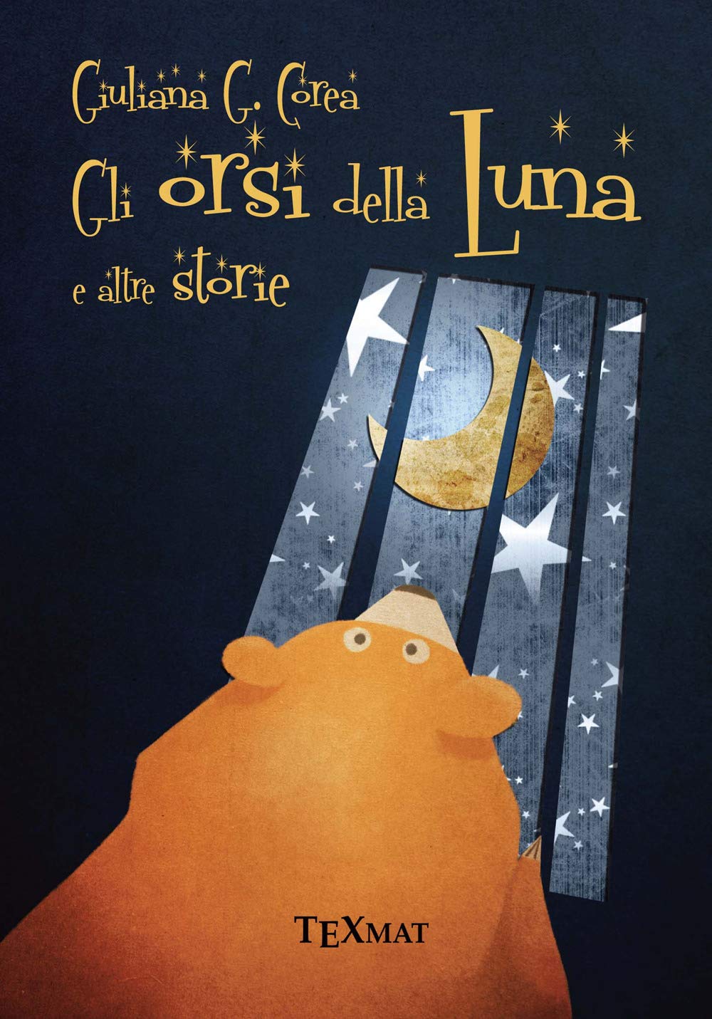 Gli orsi della luna e altre storie Novels & Short Stories