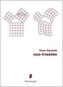 Ciao Pitagora. Ediz. illustrata (Vol. 1) Film, Art & Culture